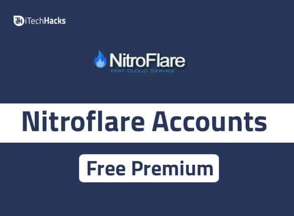 무료 프리미엄 Nitroflare 계정 및 비밀번호 2022