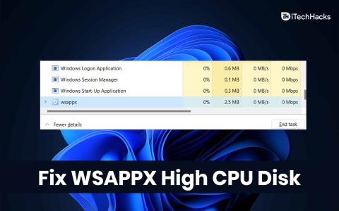 Windows 11의 WSAPPX란 무엇입니까: 높은 CPU 디스크 사용량 수정